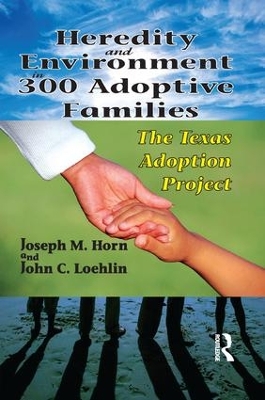 Heredity and Environment in 300 Adoptive Families by Joseph Horn