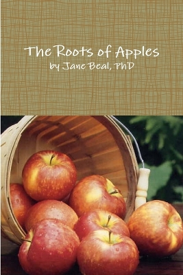 The Roots of Apples book