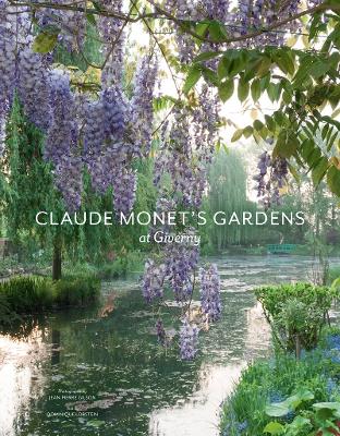 Claude Monet's Gardens at Giverny book