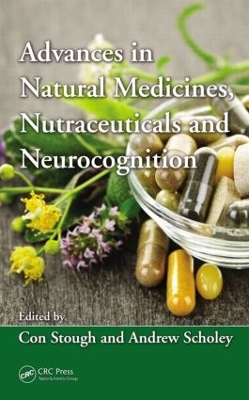 Advances in Natural Medicines, Nutraceuticals and Neurocognition book