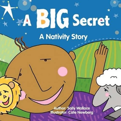 A BIG Secret: A Nativity Story book