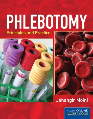 Phlebotomy: Principles And Practice book
