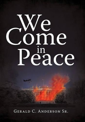 We Come in Peace book