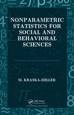 Nonparametric Statistics for Social and Behavioral Sciences by M. Kraska-MIller