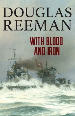 With Blood and Iron book