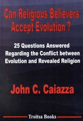 Can Religious Believers Accept Evolution? book