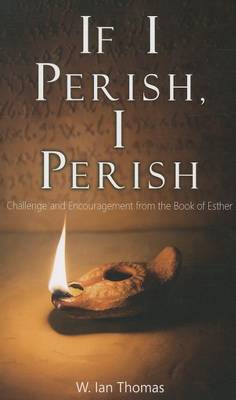 If I Perish, I Perish book