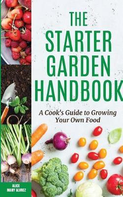 Starter Garden Handbook book