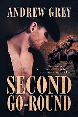 Second Go-Round by Andrew Grey