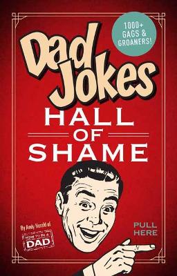 Dad Jokes: Hall of Shame book