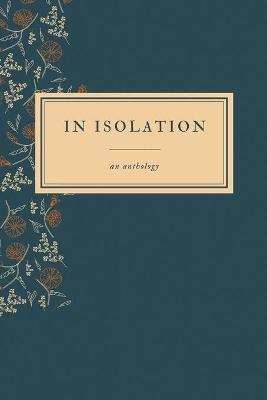 In Isolation: An Anthology book