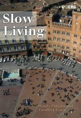 Slow Living by Geoffrey Craig