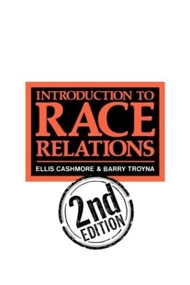 Introduction To Race Relations by Barry Troyna