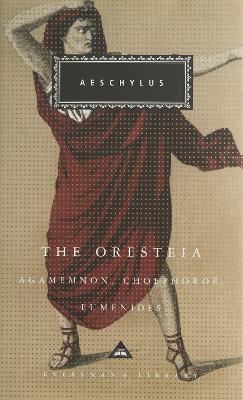 The Oresteia by Aeschylus