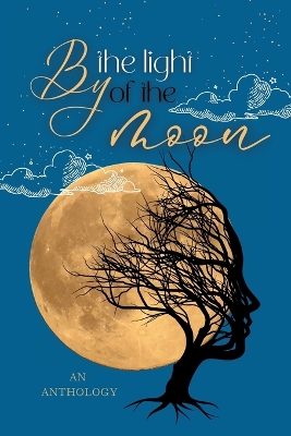 By the Light of the Moon book