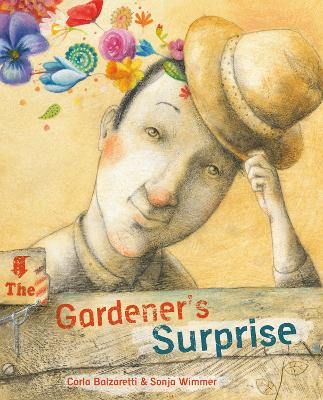 Gardener's Surprise by Carla Balzaretti