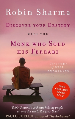 Discover Your Destiny with The Monk Who Sold His Ferrari by Robin Sharma