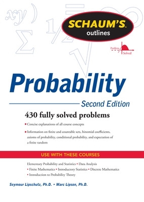 Schaum's Outline of Probability, Second Edition book