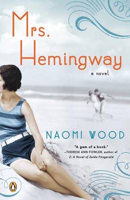 Mrs. Hemingway by Naomi Wood