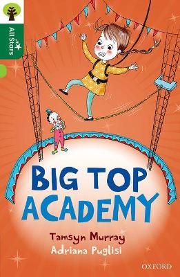 Oxford Reading Tree All Stars: Oxford Level 12 
: Big Top Academy book