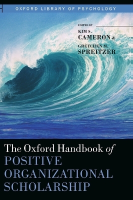 Oxford Handbook of Positive Organizational Scholarship book