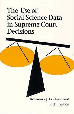 Use of Social Science Data in Supreme Court Decisions book