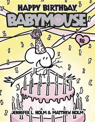 Happy Birthday, Babymouse book