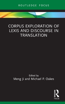 Corpus Exploration of Lexis and Discourse in Translation book