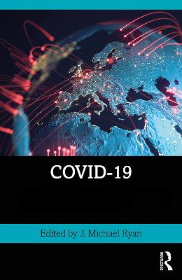 COVID-19: Two Volume Set by J. Michael Ryan