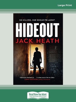 Hideout (Hangman novel #3) by Jack Heath