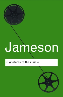 Signatures of the Visible by Fredric Jameson