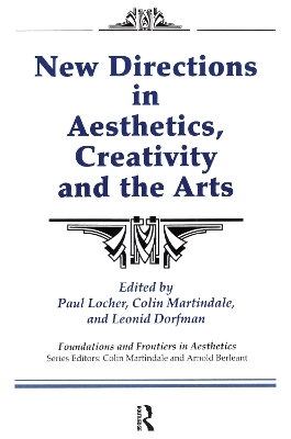 New Directions in Aesthetics, Creativity and the Arts book