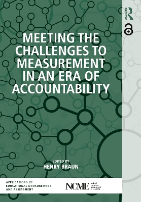 Meeting the Challenges to Measurement in an Era of Accountability by Henry Braun