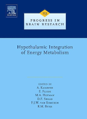 Hypothalamic Integration of Energy Metabolism book