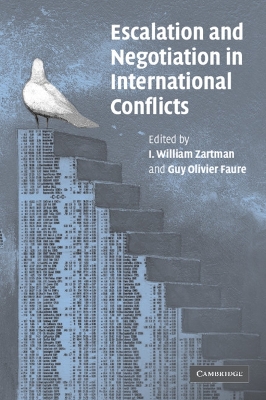 Escalation and Negotiation in International Conflicts book