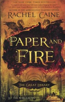 Paper and Fire by Rachel Caine