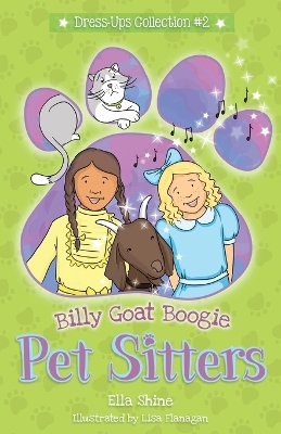 Billy Goat Boogie: Pet Sitters: Dress Ups book