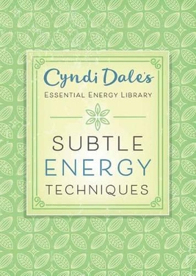 Subtle Energy Techniques book