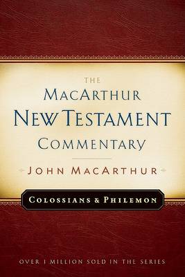 Colossians and Philemon by John F. MacArthur