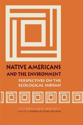 Native Americans and the Environment book