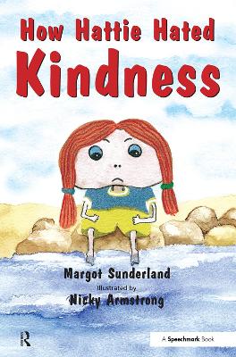 How Hattie Hated Kindness book