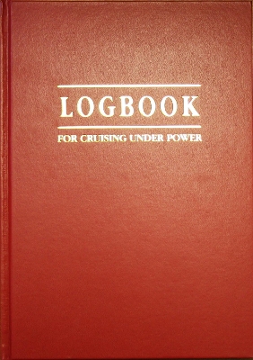 Cruising Under Power - The Motorboat and Yachting Logbook book