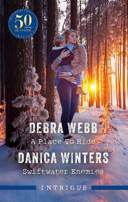 A Place To Hide/Swiftwater Enemies by Danica Winters