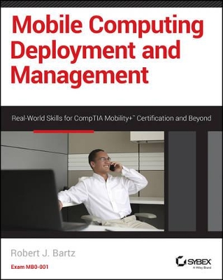 Mobile Computing Deployment and Management book