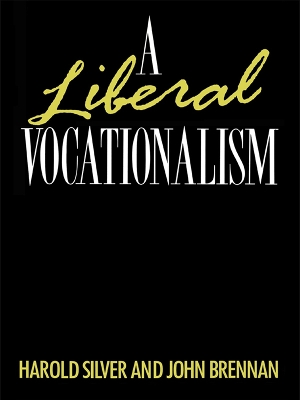 A A Liberal Vocationalism by John Brennan