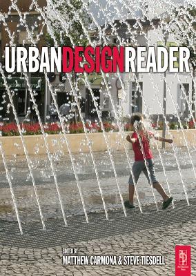 Urban Design Reader by Steve Tiesdell