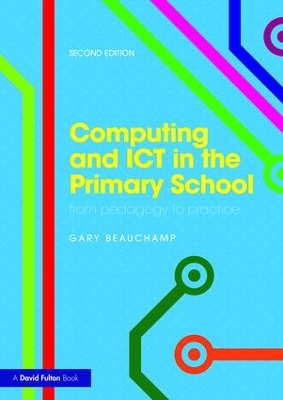 Computing and ICT in the Primary School book