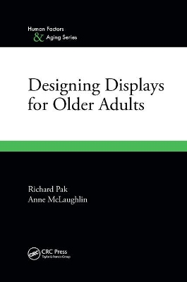 Designing Displays for Older Adults by Anne McLaughlin