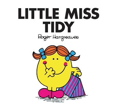 Little Miss Tidy by Roger Hargreaves