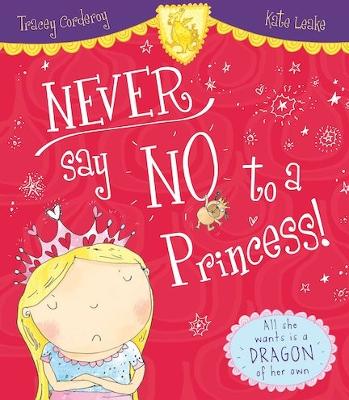 Never Say No to a Princess! book